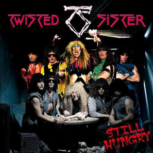 Still Hungry - Twisted Sister - Musik - WARD RECORDS - 4580142348407 - 9. marts 2011