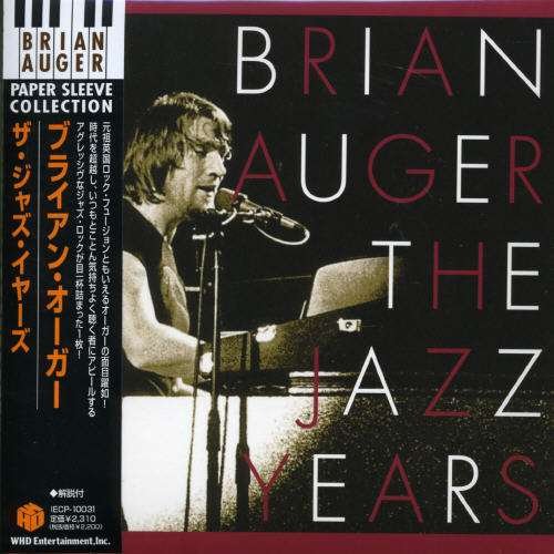 Cover for Brian Auger · Jazz Years (CD) [Limited edition] (2007)
