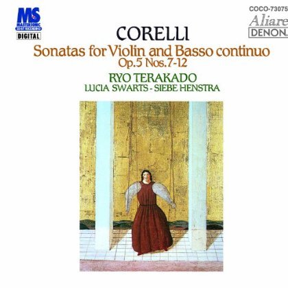 Cover for Ryo Terakado · Corelli: Sonatas for Violin &amp; Basso Continuo. Op. (CD) [Japan Import edition] (2010)