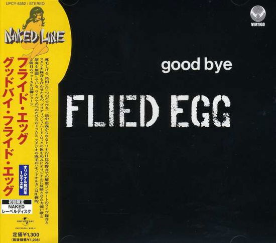 Cover for Fried Egg · Goodbye Fried Egg (CD) [Japan Import edition] (2007)