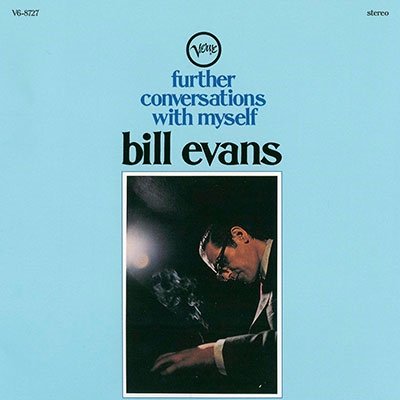 Cover for Bill Evans · Further Conversations with Mys (CD) [Japan Import edition] (2023)