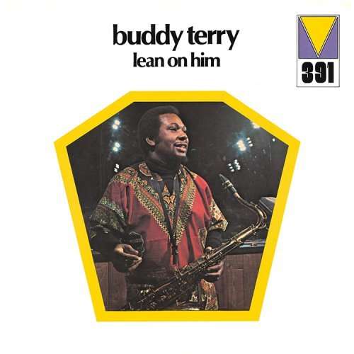 Cover for Buddy Terry · Lean on Him (CD) [Japan Import edition] (2007)