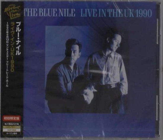 Cover for The Blue Nile · Live in the UK 1990 (CD) [Japan Import edition] (2021)
