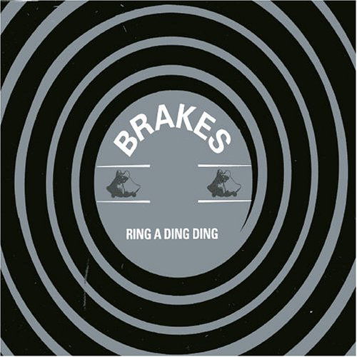 Brakes-ring a Ding Dong - Brakes - Musikk - ROUGH TRADE - 5050159826407 - 20. oktober 2005