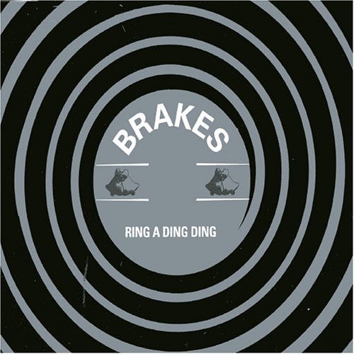 Cover for Brakes · Brakes-ring a Ding Dong (CD) (2005)
