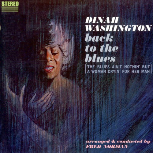 Back To The Blues - Dinah Washington - Música - PURE PLEASURE - 5060149622407 - 30 de agosto de 2016