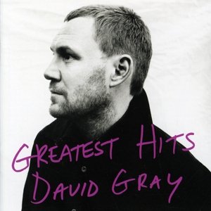 Cover for David Gray · Greatest Hits (CD) [Reissue edition] (2007)