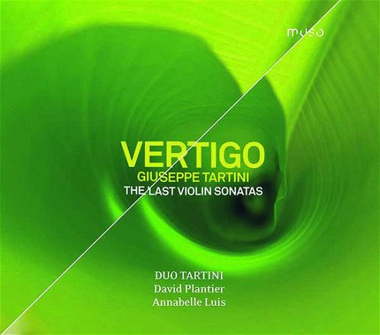 Cover for David Plantier / Duo Tartini / Annabelle Luis · Vertigo - Giuseppe Tartini. The Last Violon Sonatas (CD) (2020)