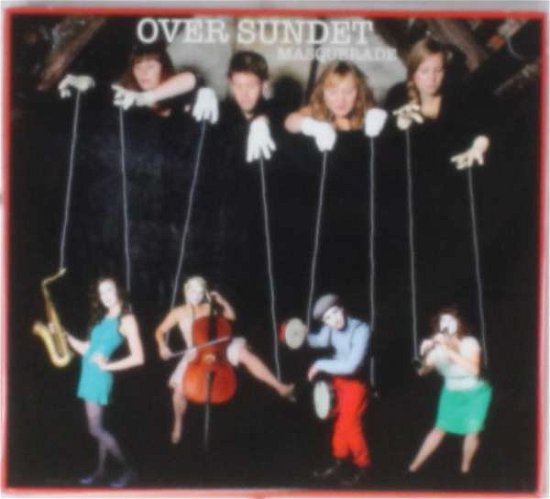Cover for Over Sundet · Masquerade (CD) (2012)