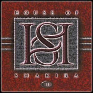 Cover for House of Shakira · III + Live at Sweden Rock (DVD) (2008)