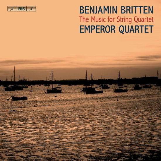 Britten: the Music for String Quartet - Emperor Quartet - Música - BIS - 7318599926407 - 1 de julho de 2022