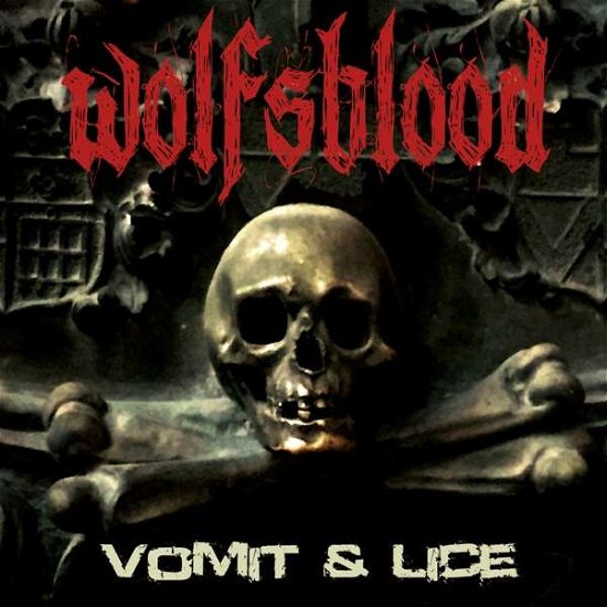 Cover for Wolfsblood · Vomit &amp; Lice (CD) [Digipak] (2018)