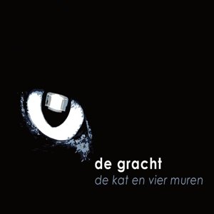 Cover for De Gracht · De Kat En De Vier Muren (CD) (2016)