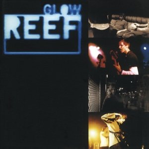 Cover for Reef · Glow (LP) (2016)