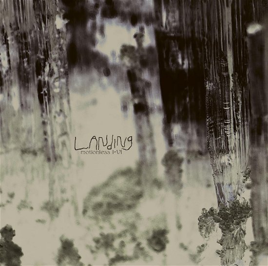 Cover for Landing · Motionless I-Vi (LP) (2023)