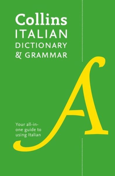 Cover for Collins Dictionaries · Italian Dictionary and Grammar: Two Books in One (Taschenbuch) [4 Revised edition] (2018)