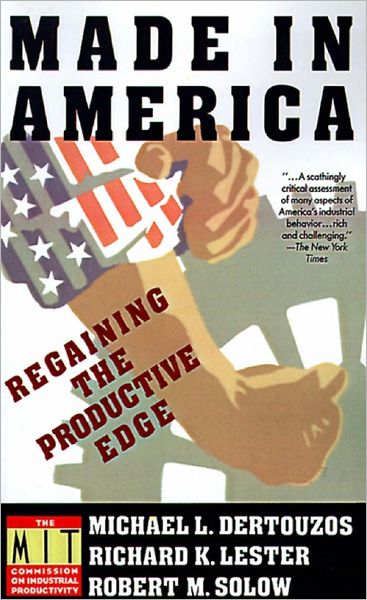 Cover for Michael L. Dertouzos · Made in America (Paperback Book) [1st HarperPerennial ed edition] (1990)