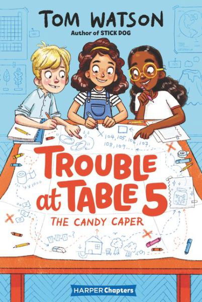 Cover for Tom Watson · Trouble at Table 5 #1: The Candy Caper - Trouble at Table 5 (Pocketbok) (2020)