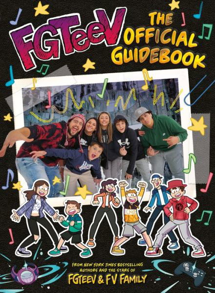 FGTeeV: The Official Guidebook - FGTeeV - FGTeeV - Books - HarperCollins Publishers Inc - 9780063349407 - September 12, 2024