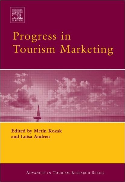 Cover for Progress in Tourism Marketing - Routledge Advances in Tourism (Hardcover bog) (2006)