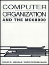 Computer Organization and the Mc68000 - Christopher Ward - Books - Prentice Hall - 9780131589407 - February 1, 1993