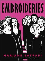 Embroideries - Marjane Satrapi - Kirjat - Vintage Publishing - 9780224087407 - torstai 4. syyskuuta 2008