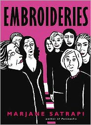 Embroideries - Marjane Satrapi - Bøger - Vintage Publishing - 9780224087407 - 4. september 2008