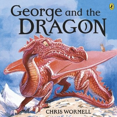 Cover for Christopher Wormell · George and the Dragon (Paperback Book) (2018)