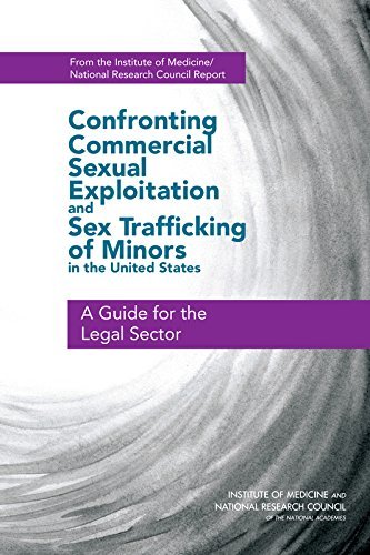 Cover for National Research Council · Confronting Commercial Sexual Exploitation and Sex Trafficking of Minors in the United States: a Guide for the Legal Sector (Pocketbok) (2014)