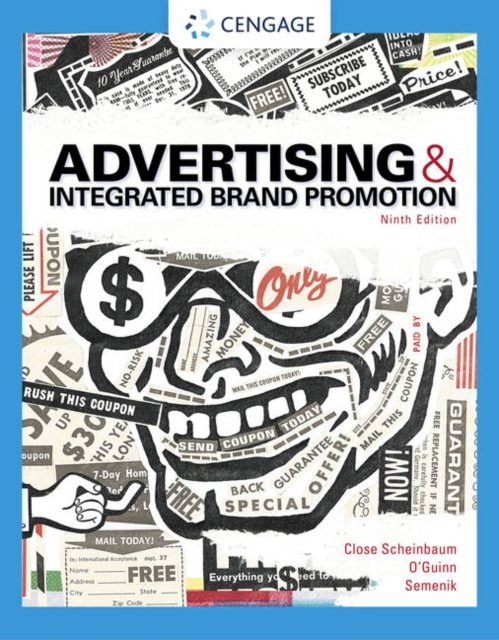 Cover for Semenik, Richard (Montana State University - Bozeman) · Advertising and Integrated Brand Promotion (Taschenbuch) (2022)