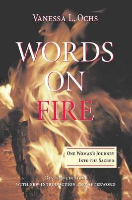 Cover for Vanessa L Ochs · Words On Fire: One Woman's Journey Into The Sacred (Hardcover Book) (2019)