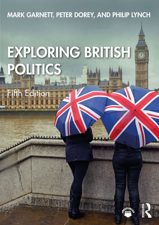 Cover for Garnett, Mark (University of Lancaster) · Exploring British Politics (Paperback Book) (2020)