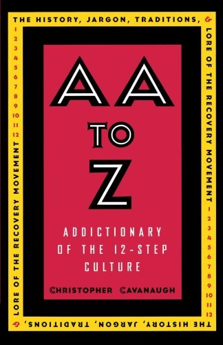 Cover for Christopher Cavanaugh · AA to Z: A Dictionary of the 12-step Culture (Paperback Book) (1998)
