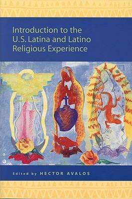 Cover for Hector Avalos · Introduction to the U.s. Latina and Latino Religious Experience (Pocketbok) (2005)