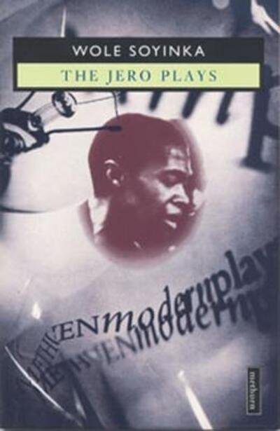 Cover for Wole Soyinka · Jero Plays - Modern Plays (Paperback Bog) (1973)