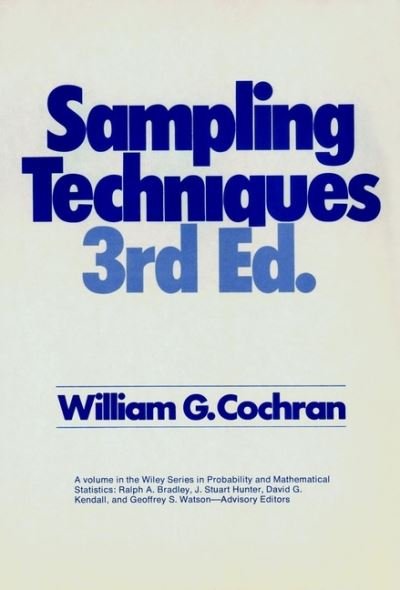 Cover for Cochran, William G. (Harvard University) · Sampling Techniques - Wiley Series in Probability and Statistics (Paperback Book) (1977)