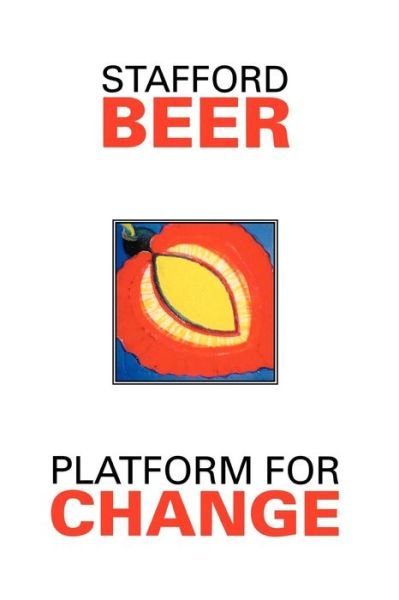 Cover for Stafford Beer · Platform for Change - Classic Beer Series (Pocketbok) (1994)