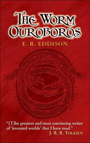 Cover for E. R. Eddison · The Worm Ouroboros (Taschenbuch) (2006)