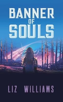 Cover for Liz Williams · Banner of Souls (Pocketbok) (2020)