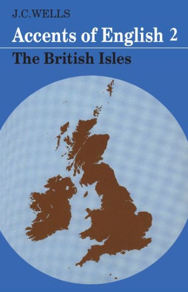 Cover for John C. Wells · Accents of English: Volume 2 (Paperback Book) (1982)