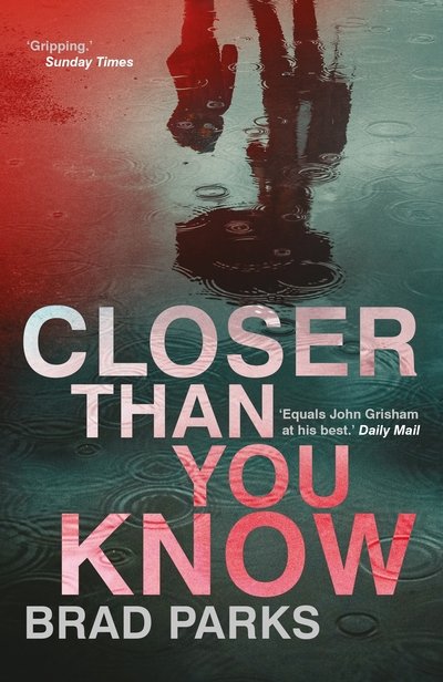 Cover for Brad Parks · Closer Than You Know (Taschenbuch) [Main edition] (2019)