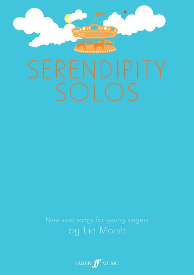 Cover for Lin Marsh · Serendipity Songs: (Voice and Piano) (Paperback Bog) (2009)