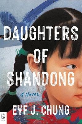 Cover for Eve J. Chung · Daughters of Shandong (Book) (2024)