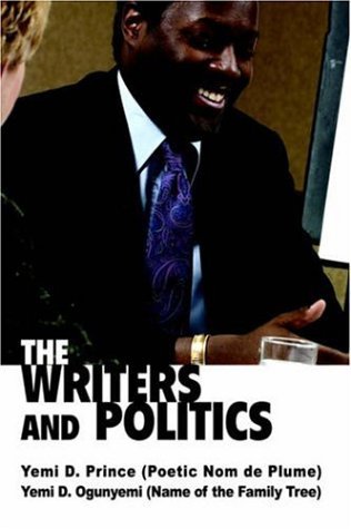 Cover for Yemi Ogunyemi · The Writers and Politics (Hardcover bog) (2005)