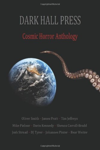 Cover for Johannes Pinter · Dark Hall Press Cosmic Horror Anthology (Taschenbuch) (2014)