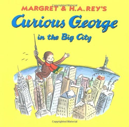 Cover for H. A. Rey · Curious George in the Big City - Curious George (Paperback Bog) (2001)