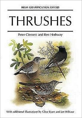 Cover for Peter Clement · Thrushes - Helm Identification Guides (Hardcover Book) (2000)