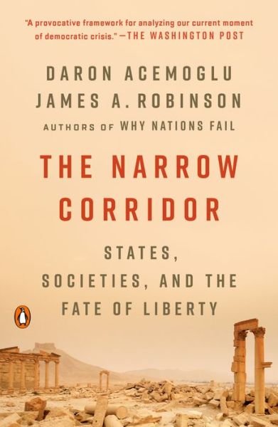 Narrow Corridor - Daron Acemoglu - Books - Penguin Publishing Group - 9780735224407 - September 22, 2020