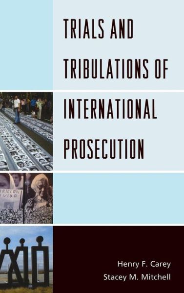 Cover for Trials and Tribulations of International Prosecution (Hardcover Book) (2013)
