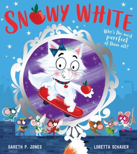 Snowy White - Fairy Tales for the Fearless - Gareth P. Jones - Livros - HarperCollins Publishers - 9780755503407 - 17 de fevereiro de 2022